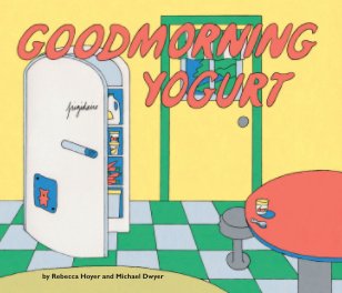 Goodmorning Yogurt book cover