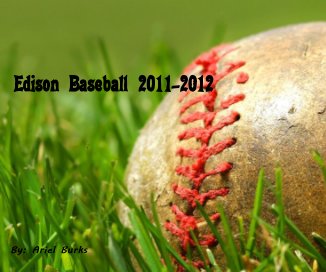 Edison Baseball 2011-2012 book cover