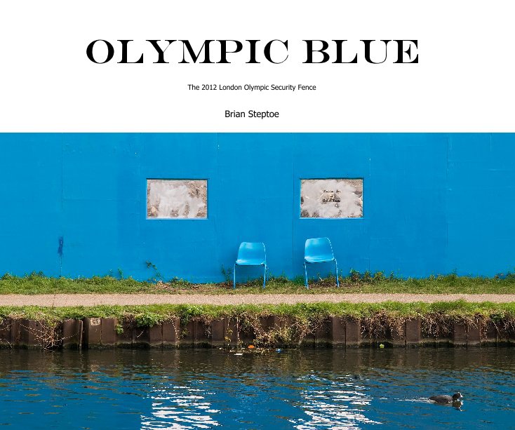 View OLYMPIC BLUE by Brian Steptoe
