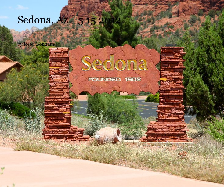 Ver Sedona, Az    5 15 2012 por Reed Bonham
