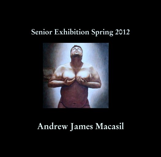 View Andrew James Macasil by Andrew James Macasil