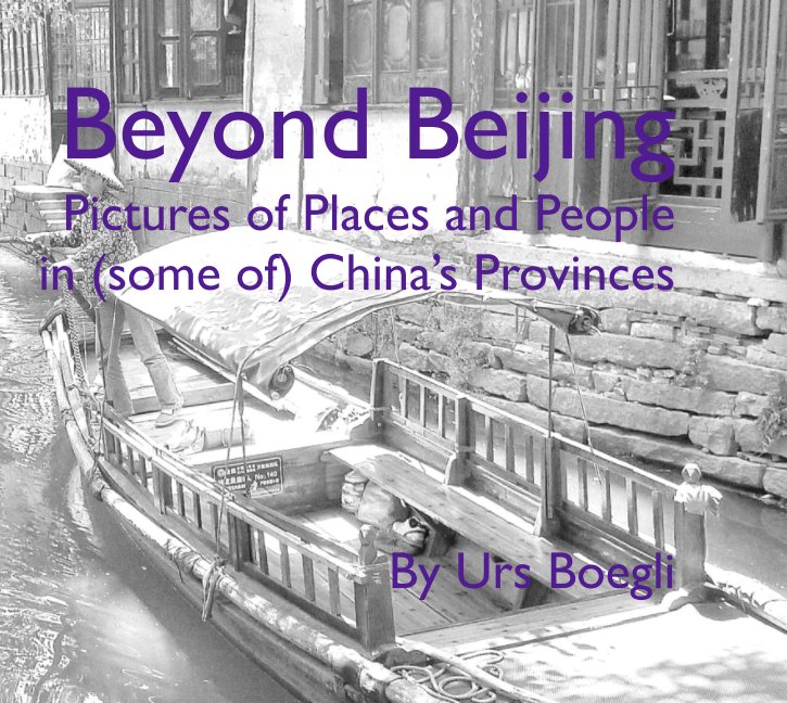 Beyond Beijing nach Urs Boegli anzeigen