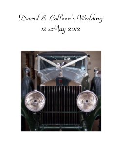 David & Colleen's Wedding 12 May 2012 book cover