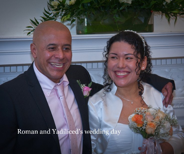 View Roman and Yadiliced's wedding day by AnthonyDay