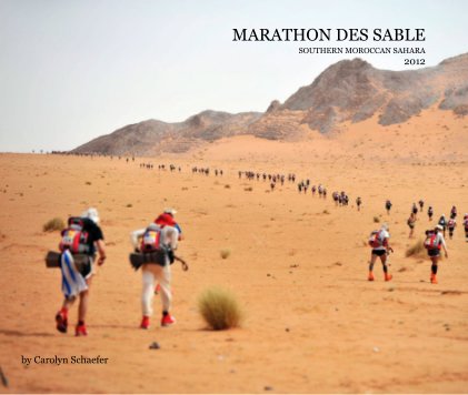 MARATHON DES SABLE SOUTHERN MOROCCAN SAHARA 2012 book cover
