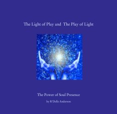 The Light of Play and  The Play of Light book cover