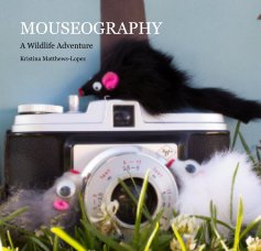 MOUSEOGRAPHY (7x7) version book cover