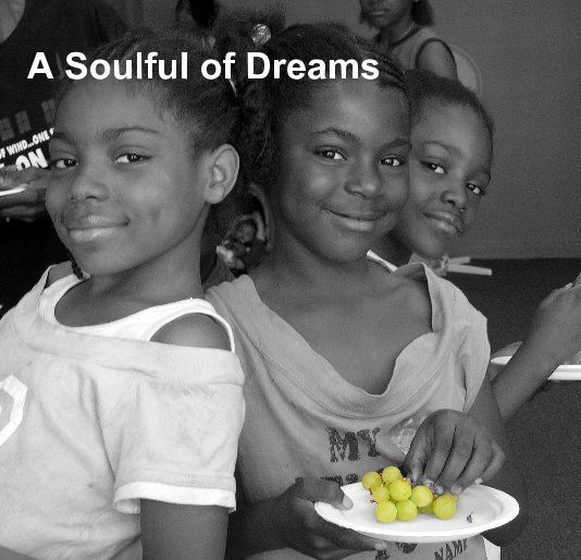 View A Soulful of Dreams by Sunshine Gospel Ministries