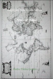 Geography Notebooks Series -  Ancient maps book cover