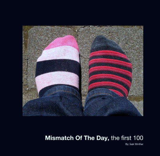 View Mismatch Of The Day, the first 100 by By: Ísak Winther