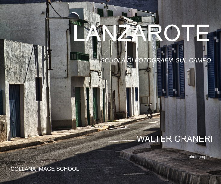 View LANZAROTE by WALTER GRANERI
