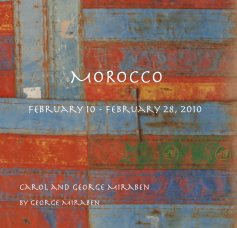 MOROCCO February 10 - February 28, 2010 book cover