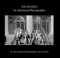 ESCAPADES In Advanced Photography book cover
