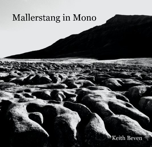 View Mallerstang in Mono by Keith Beven
