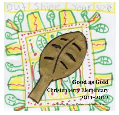 Good as Gold Christenberry Elementary book cover