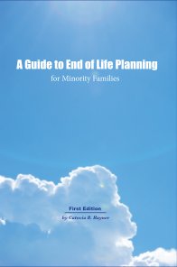 A Guide to End of Life Planning for Minority Families book cover