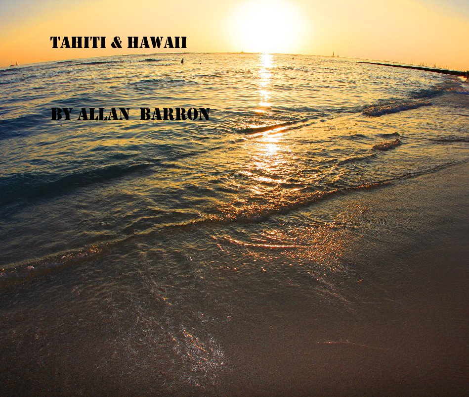 Ver TAHITI & HAWAII por ALLAN BARRON