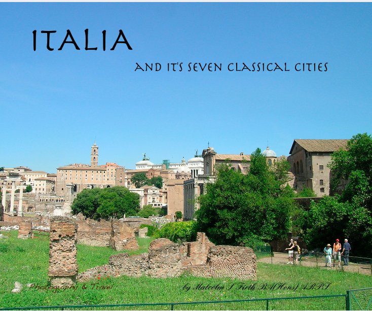 View ITALIA by Malcolm S Firth BA(Hons) ARPS