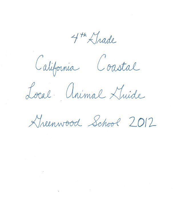 Ver Coastal Animal Guide, 2012 por Greenwood School 4th Grade