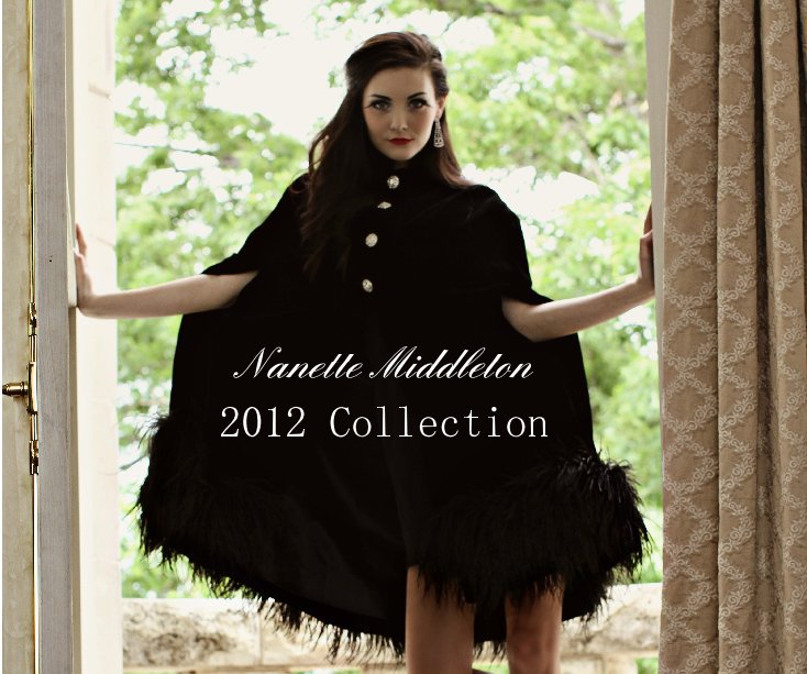 View Nanette Middleton 2012 Collection by Colleen Zapata