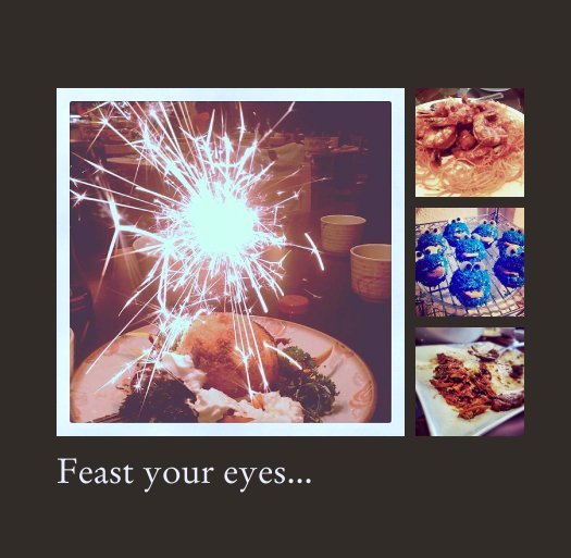 Ver Feast your eyes... por Jacqueline Lau