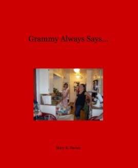 Grammy Always Says... book cover