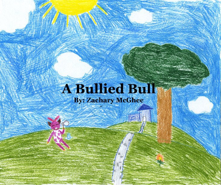 View A Bullied Bull by Zachary McGhee