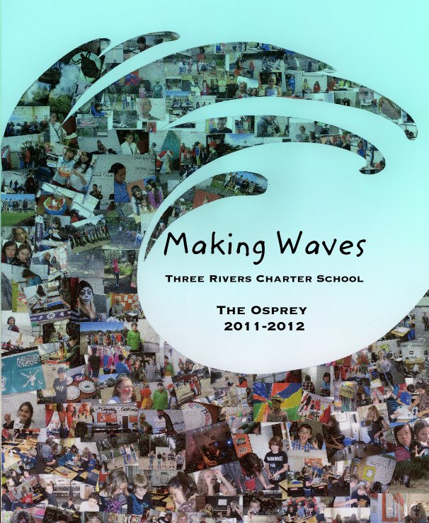 Ver Making a Wave por Three Rivers Charter School