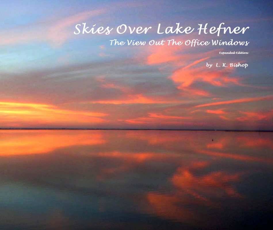 View Skies Over Lake Hefner by L K Bishop