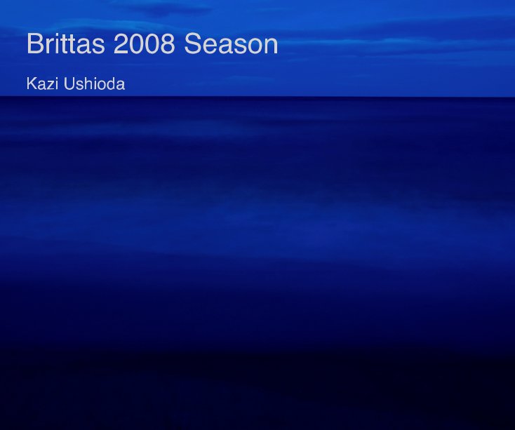 Ver Brittas 2008 Season Kazi Ushioda por kazi