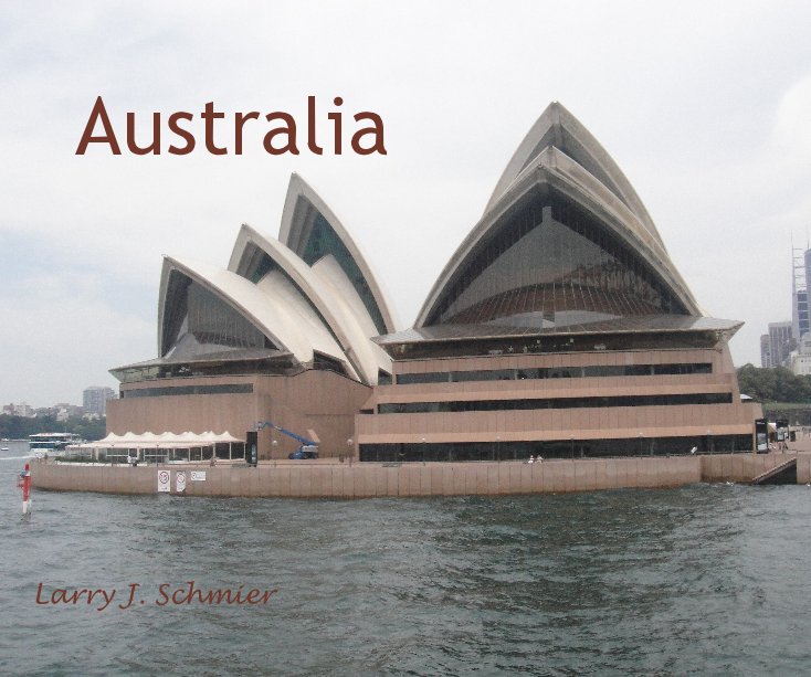 Visualizza Australia di Larry J. Schmier