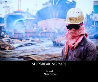 SHIPBREAKING YARD book cover