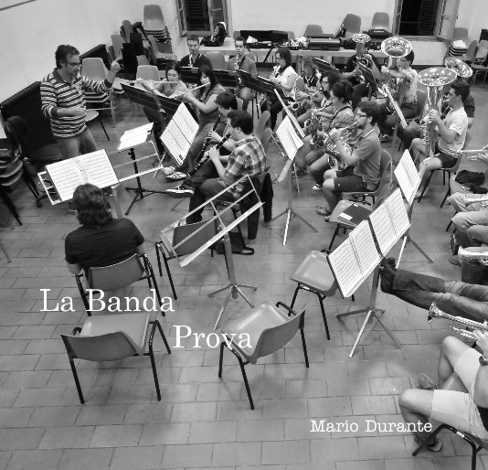 Ver La Banda Prova por Mario Durante