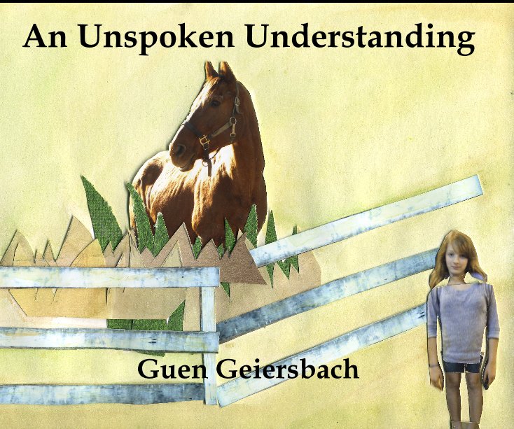 An Unspoken Understanding Guen Geiersbach nach NCCL anzeigen