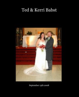 Ted & Kerri Babst book cover