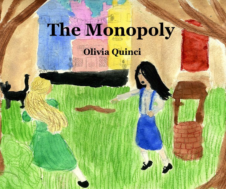 View The Monopoly by Olivia Quinci