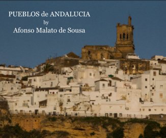 PUEBLOS de ANDALUCIA by Afonso Malato de Sousa book cover