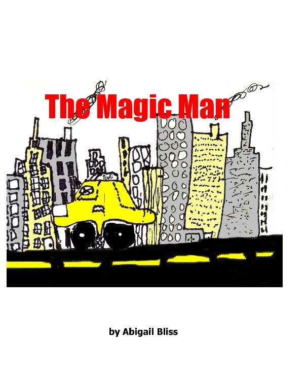 View The Magic Man by Abigail Bliss