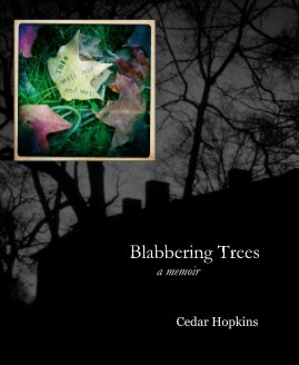 Blabbering Trees a memoir book cover