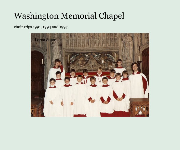 Ver Washington Memorial Chapel por Lorna Stuart