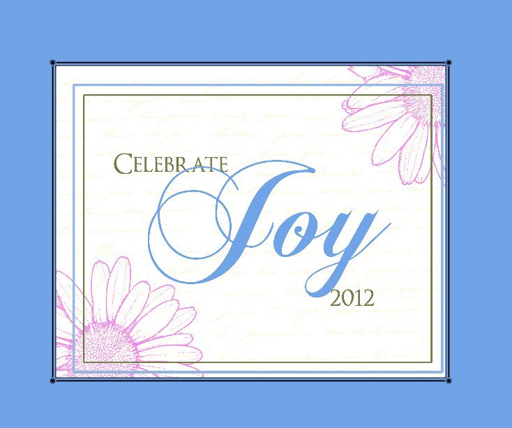 View Celebrate Joy! by 2012