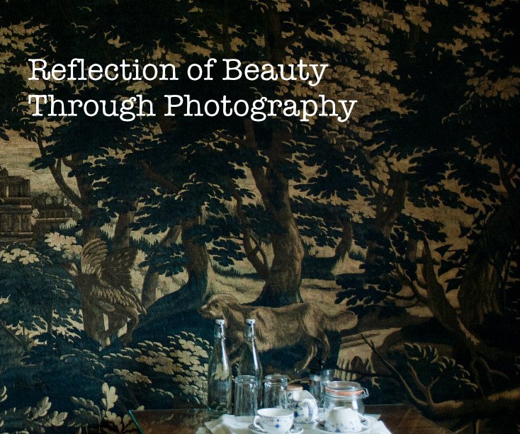 Reflection of Beauty Through Photography nach Anthony Port anzeigen