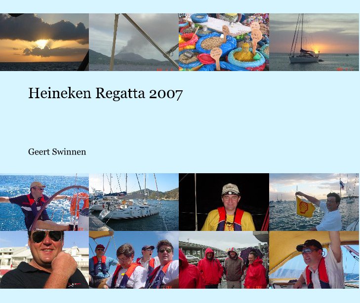 Visualizza Heineken Regatta 2007 di Geert Swinnen