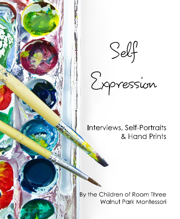 View Self Expression by the Children of Room Three Walnut Park Montessori