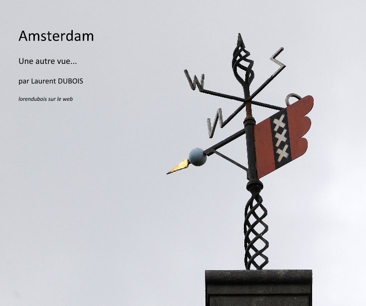 Visualizza Amsterdam di lorendubois
