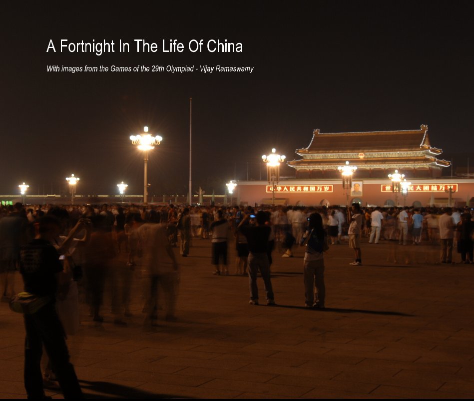 Bekijk A Fortnight In The Life Of China op Vijay Ramaswamy