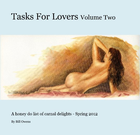 Visualizza Tasks For Lovers Volume Two di Bill Owens