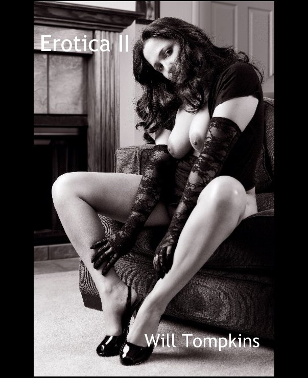 View Erotica II by Will Tompkins
