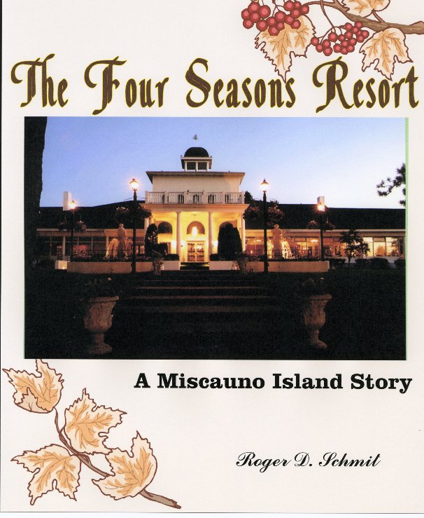 View The Four Seasons Resort by Roger D. Schmit