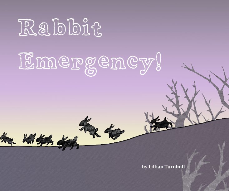 View Rabbit Emergency! by Lillian Turnbull